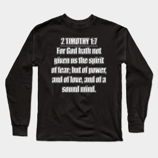 KJJV 2 Timothy 1:7 Long Sleeve T-Shirt